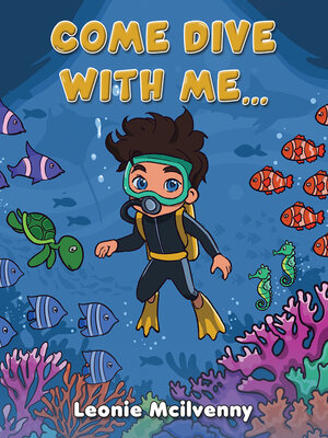 cover image of Come Dive With Me...